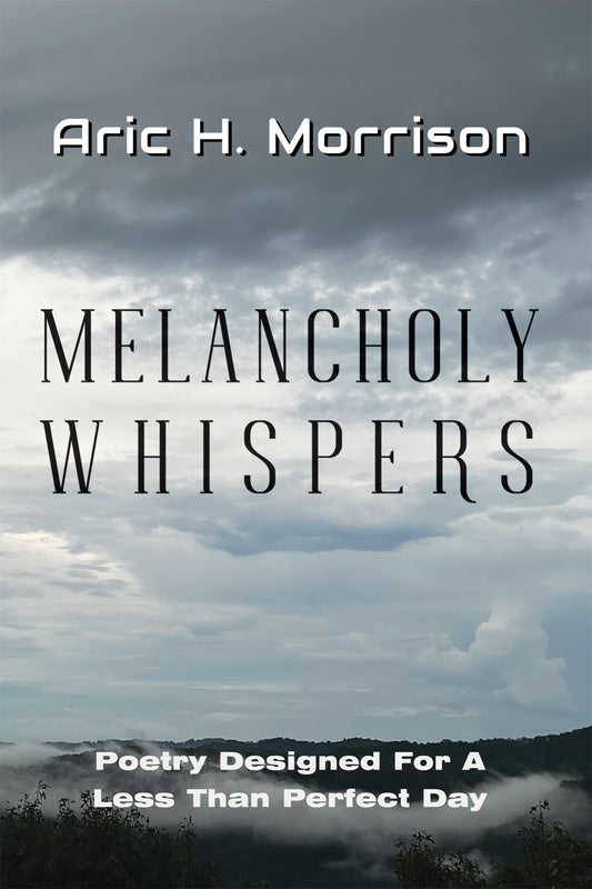 Melancholy Whispers Poetry Book