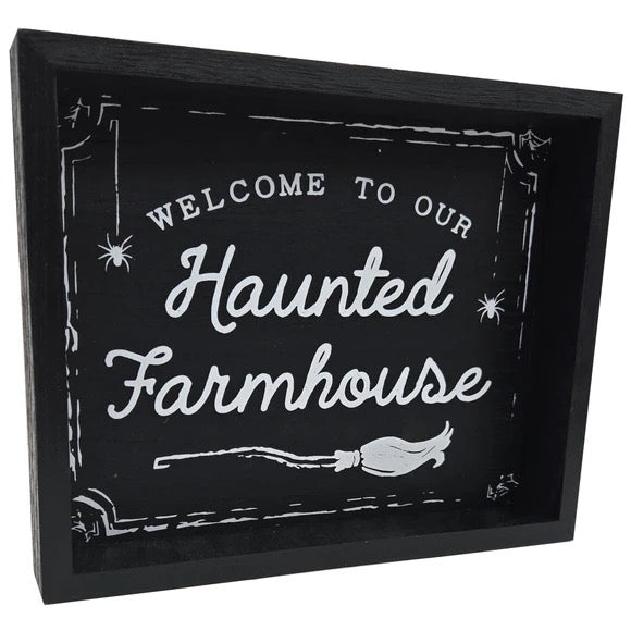 Welcome To Our Haunted Farmhouse Black Shadow Box