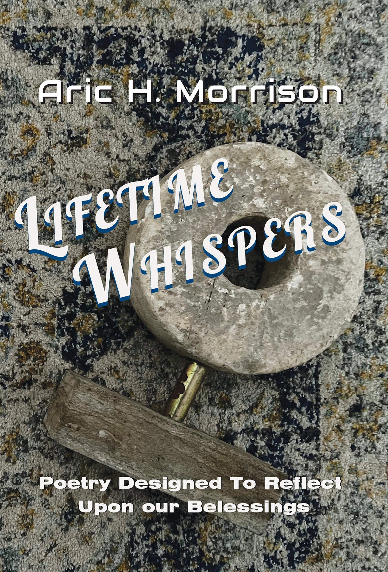 Lifetime Whispers Poetry Book