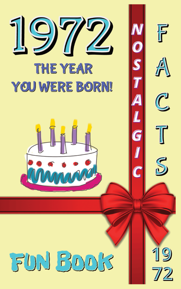 1972 Fun Book - The Year You Were Born