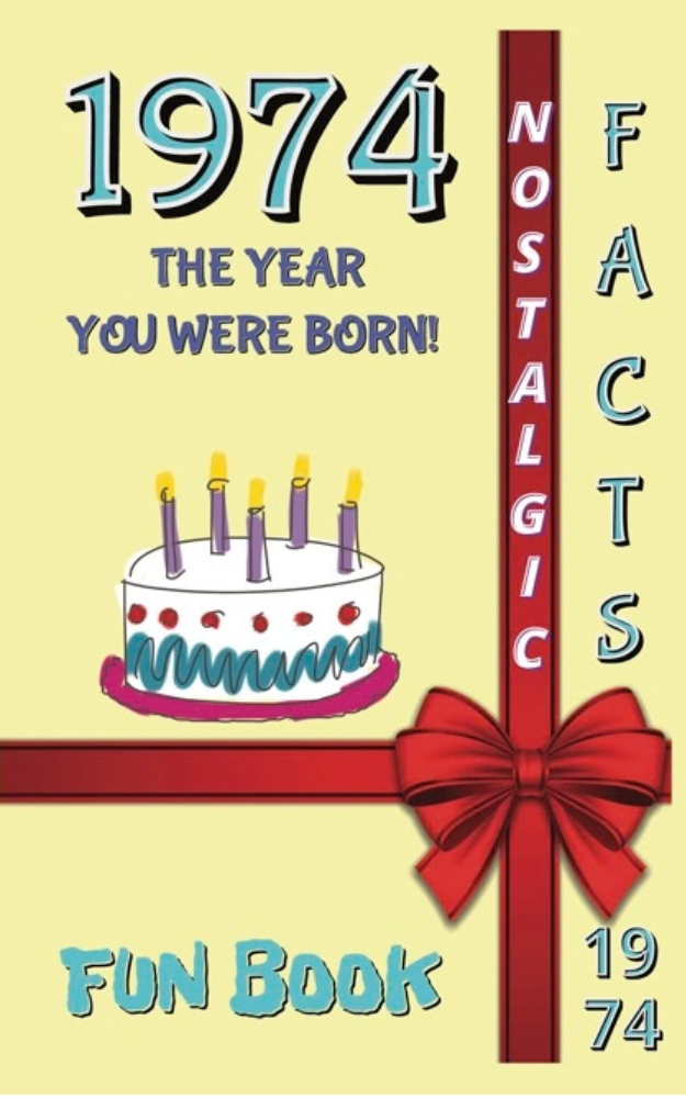 1974 Fun Book - The Year You Were Born