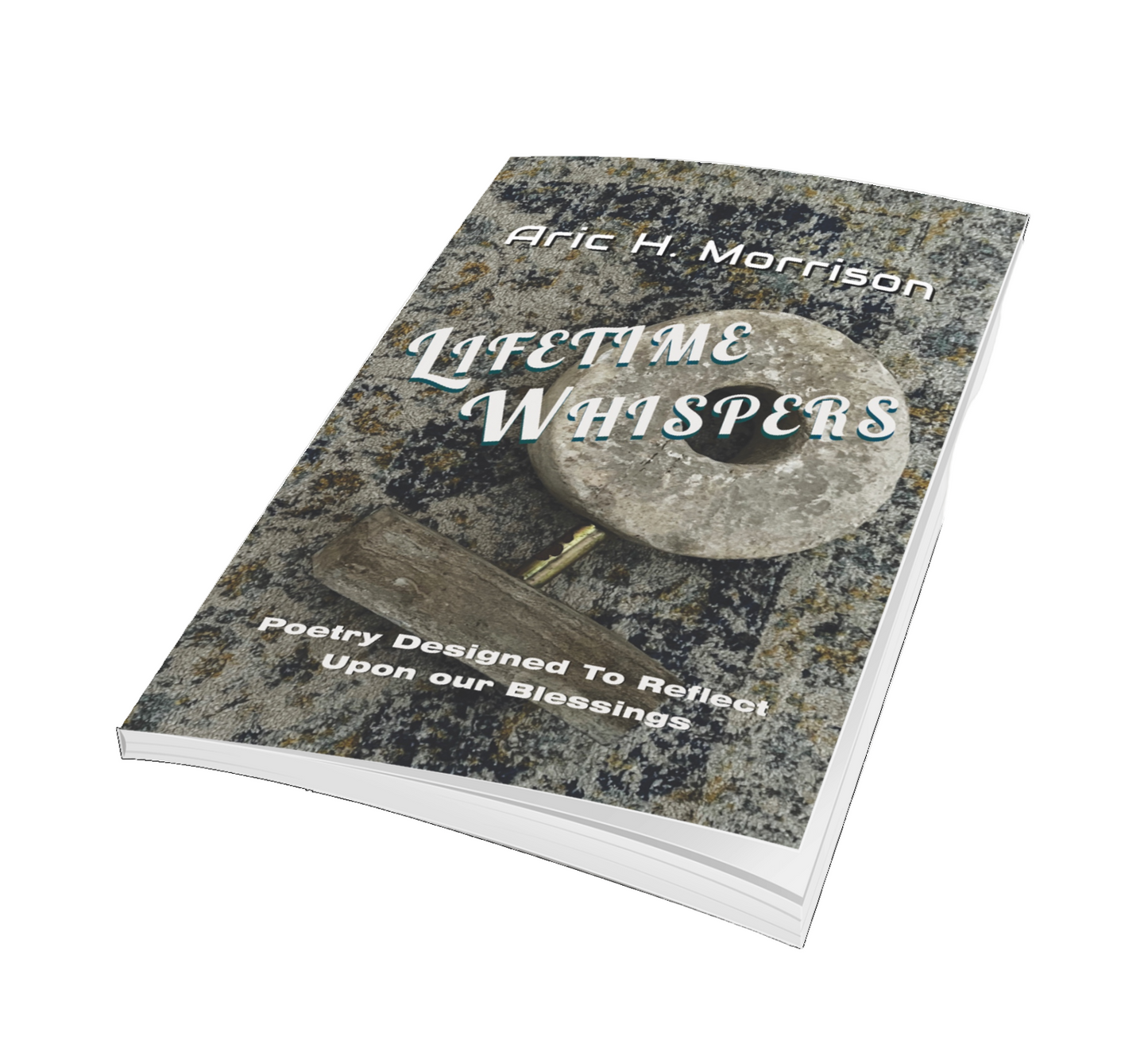 Lifetime Whispers Poetry Book