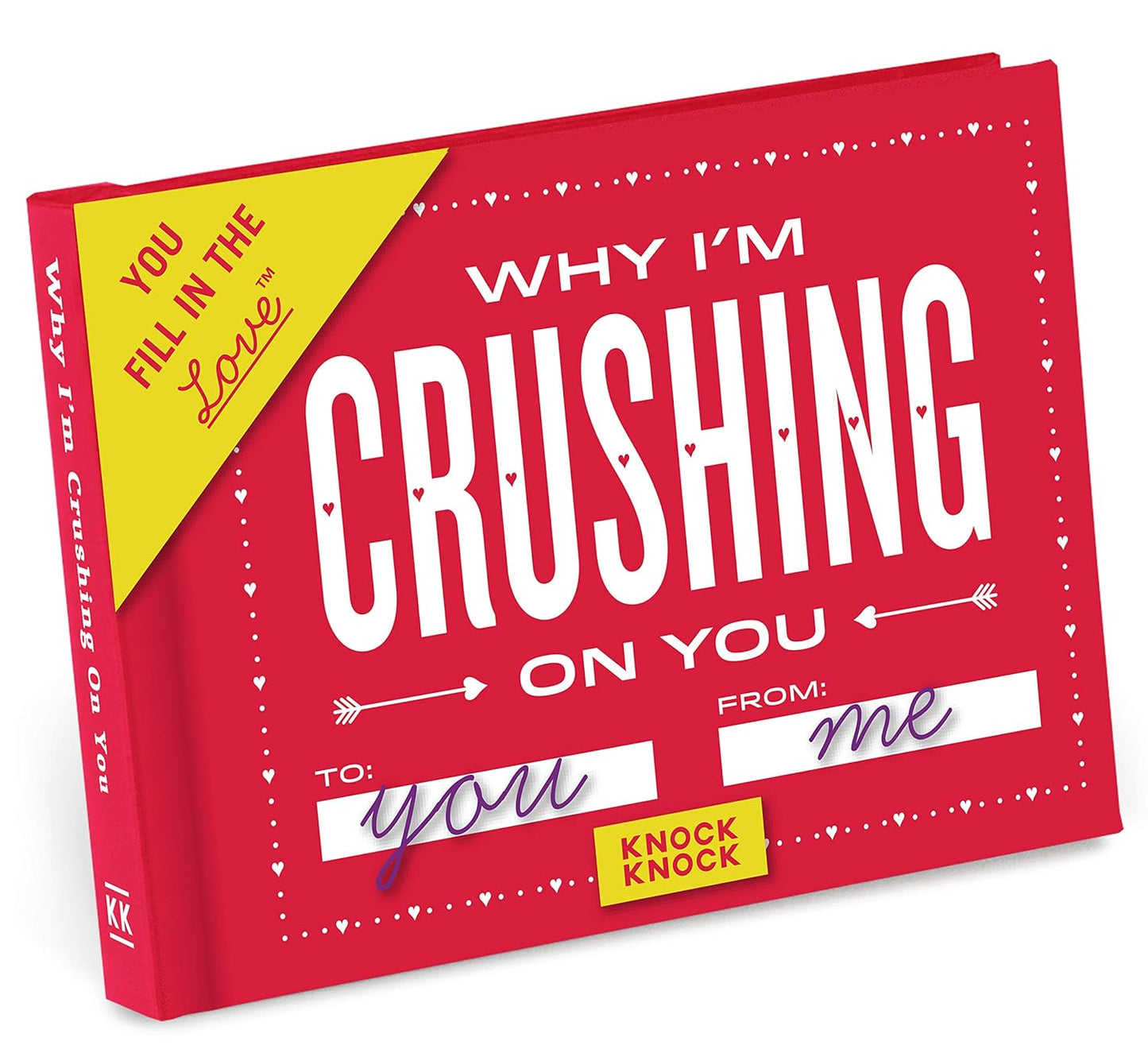 Why I'm Crushing On You Fill-In Journal