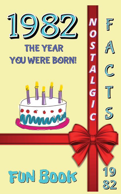 1982 Fun Book - The Year You Were Born- June 23