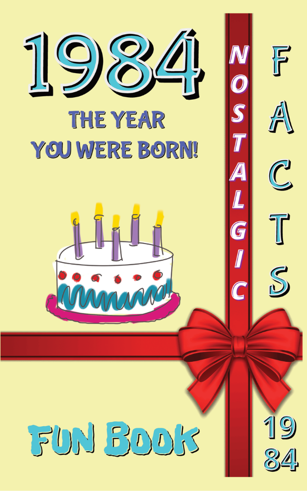 1984 Fun Book - The Year You Were Born- June 23