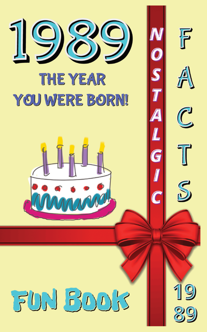 1989 Fun Book - The Year You Were Born- June 23!