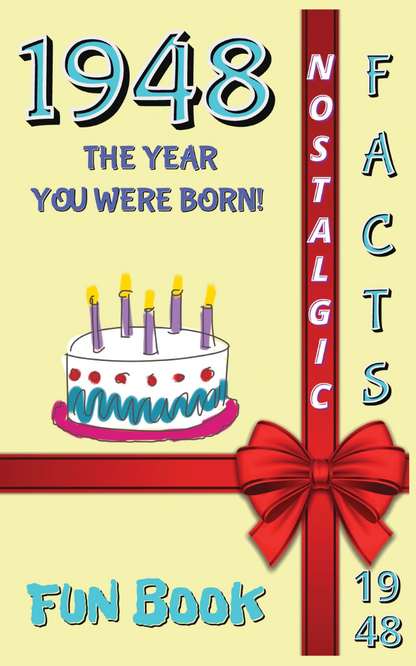 1948 Fun Book - The Year You Were Born- July !