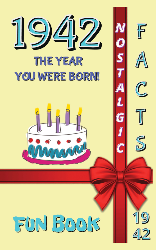 1942 Fun Book - The Year You Were Born- July