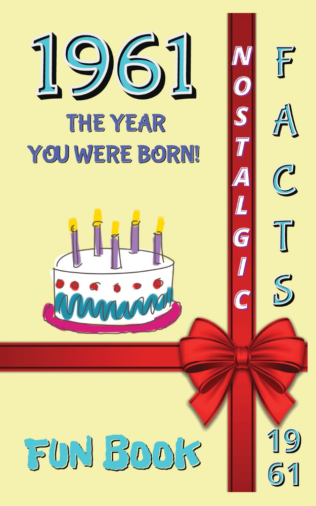 1961 Fun Book - The Year You Were Born
