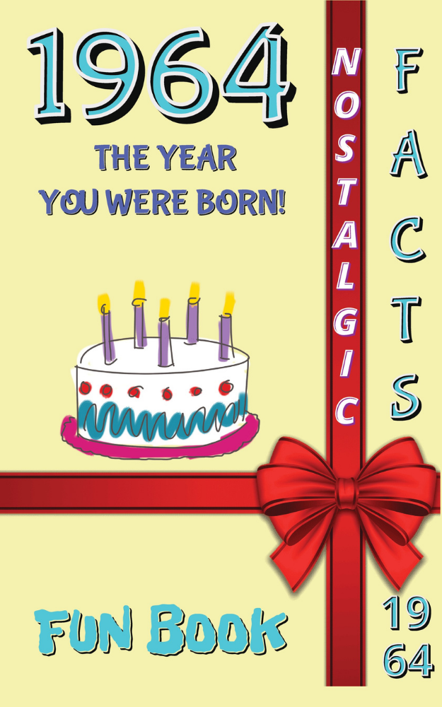 1964 Fun Book - The Year You Were Born