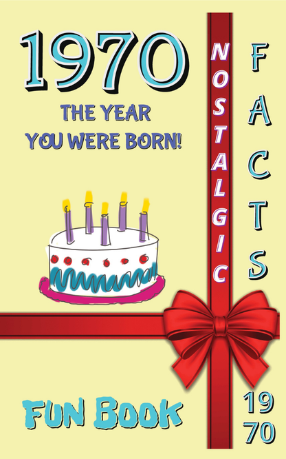 1970 Fun Book - The Year You Were Born