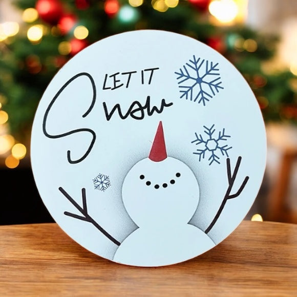 4.75 "Let It Snow" Round Block Tabletop Decor