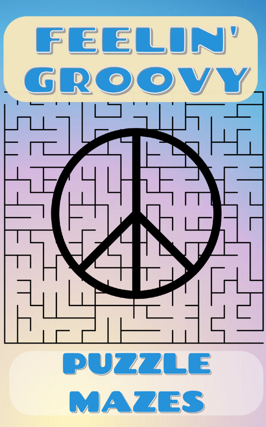 FEELIN' GROOVY PUZZLE MAZES