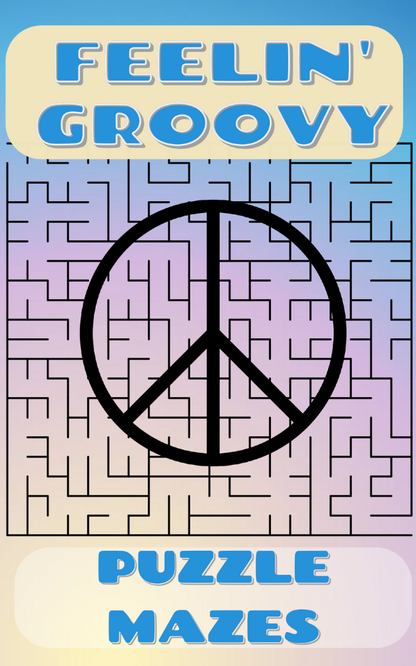 More Feelin' Groovy Mazes - Classic Cover