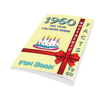 1960 Fun Book - The Year You Were Born