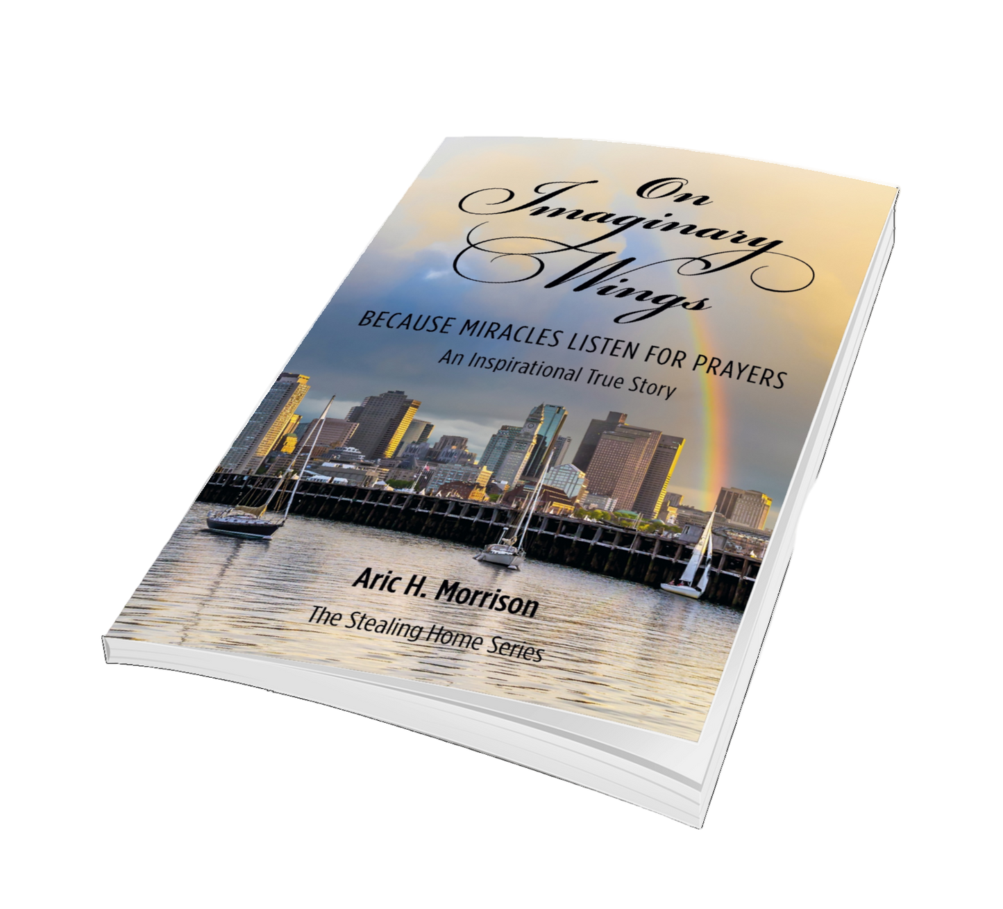On Imaginary Wings - An Inspirational Series Book #4 Coming Soon!