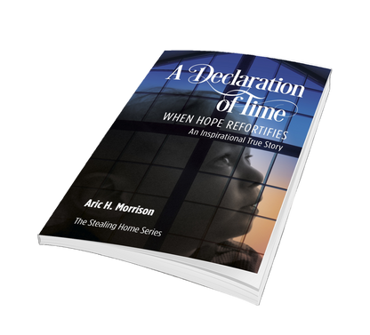 A Declaration Of Time - An Inspirational Series Book #3