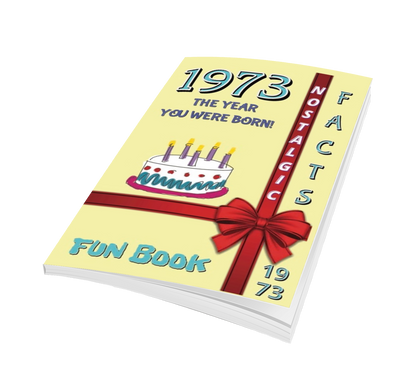 1973 Fun Book - The Year You Were Born