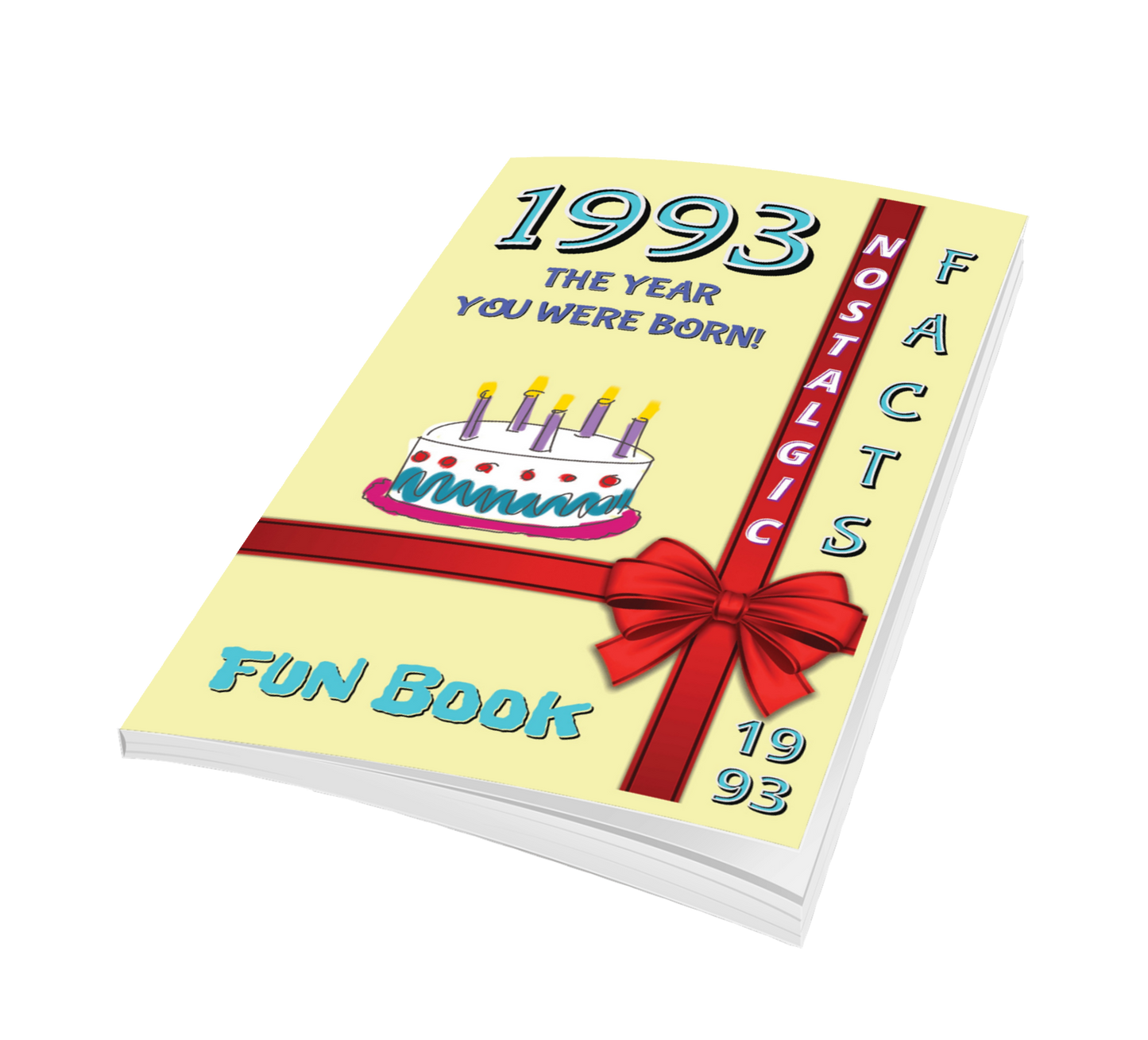 1993 Fun Book - The Year You Were Born - Coming August